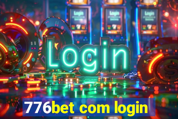 776bet com login